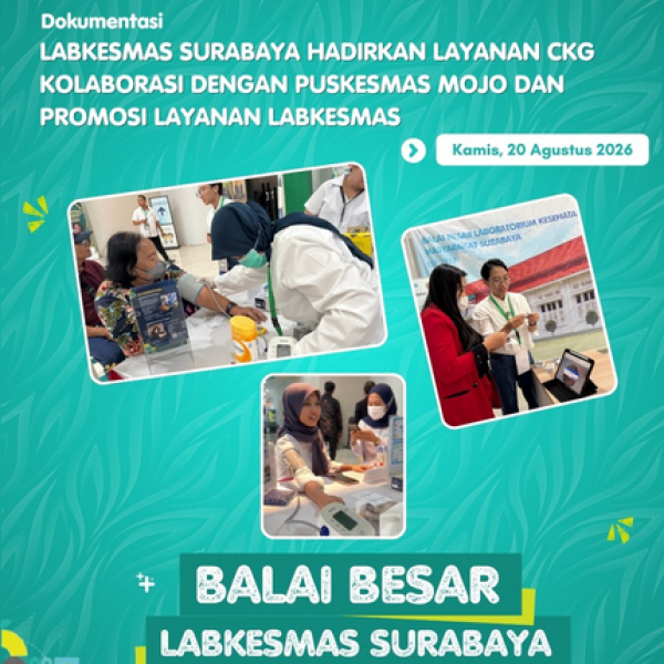 Labkesmas Surabaya Hadirkan Layanan CKG Kolaborasi Dengan Puskesmas Mojo Dan Promosi Layanan Labkesmas